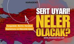 Zonguldak, Bartın, Karabük, Kastamonu ve Düzce'ye Uyarı