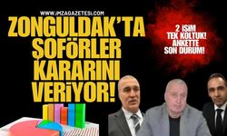 Zonguldak Şoförler Odası Anketinde Dengeler Değişti! Şoförler Kararını Veriyor!