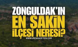 Zonguldak'ın En Az Nüfusa Sahip İlçesi Belli Oldu