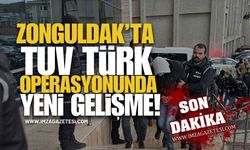 Zonguldak’ta TUV TÜRK Operasyonunda Yeni Gelişme!