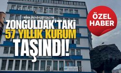 Zonguldak’taki 57 Yıllık Kurum Taşındı!