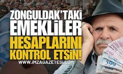 Zonguldak'taki Emekliler Hesaplarını Kontrol Etsin!