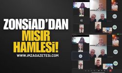 Zonsiad'dan Mısır Hamlesi!
