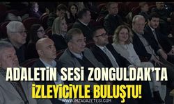 Zonguldak’ta Adaletin Sesi!