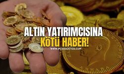 Piyasalarda Şok! Altın Yatırımcısına Kötü Haber!