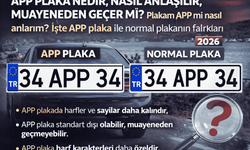 APP Plaka Nedir, Nasıl Anlaşılır? APP Plaka Muayeneden Geçer Mi? 2026