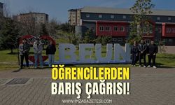 Yabancı BEUN Öğrencileri Barış İstiyor