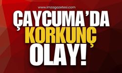 Çaycuma'da Korkunç Olay!