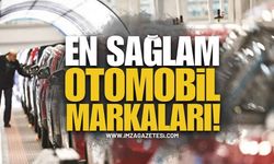 En Sağlam Otomobil Markaları Belli Oldu