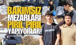 İki Kardeş Bakımsız Mezarları Pırıl Pırıl Yapıyor!