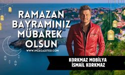 İsmail Korkmaz Ramazan Bayramı Mesajı