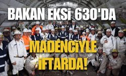 Bakan Bayraktar, Zonguldak'ta Eksi 630 Metrede Madencilerle İftar Yaptı!