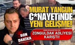 Murat Yangun C*nayetinde Yeni Gelişme! Zonguldak Adliyesi Karıştı!