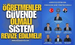 “Öğretmen Güvende Olmalı, Sistem Revize Edilmeli”