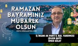 Ömer Gülay Ramazan Bayramı Mesajı
