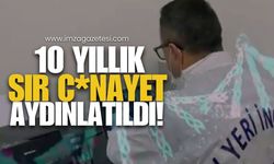 On Yıllık Sır C*nayet Aydınlatıldı!