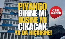 Piyango Birine Mi İkisine Mi Çıkacak, Ya Da Hiçbirine…!