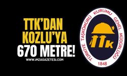 TTK’dan Kozlu’ya 670 Metre!