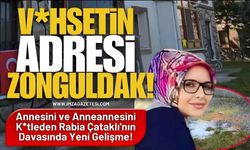 V*hşetin Adresi Zonguldak! Annesini ve Anneannesini K*tleden Rabia Çataklı'nın Davasında Yeni Gelişme!