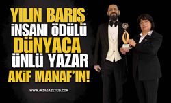 Yılın Barış İnsanı Ödülü Dünyaca Ünlü Yazar Akif Manaf’ın!