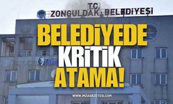Zonguldak Belediyesi’nde Kritik Atama!