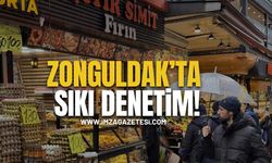 Zonguldak’ta Sıkı Denetim!