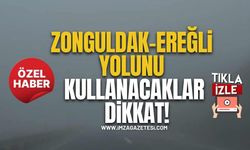 Zonguldak Ereğli Yolunu Kullanacaklar Dikkat!