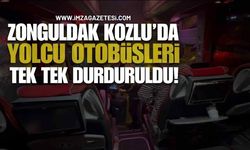 Kozlu’da Yolcu Otobüsleri Tek Tek Durduruldu!