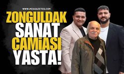 Zonguldak Sanat Camiası Yasta!