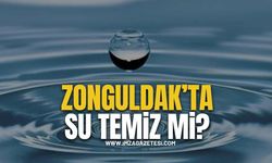 Zonguldak'ın suyu temiz mi?