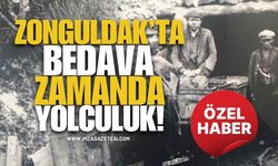 Zonguldak’ta Bayramda Bedava Zamanda Yolculuk!