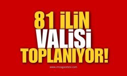 81 İlin Valileriyle Güvenlik Zirvesi