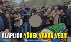 Alaplı’da Yürek Yakan Veda!
