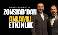 ZONSİAD’dan Anlamlı Etkinlik…