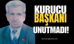Belediye Başkan Kurucu Başkanı Unutmadı!