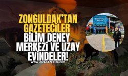 Zonguldak’tan Gazeteciler Bilim Deney Merkezi Ve Uzay Evindeler!