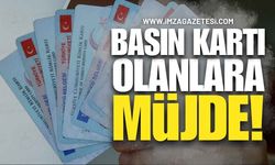Basın Kartı Olanlara Müjde!
