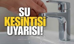 Belediyeden Su Kesintisi Uyarısı!