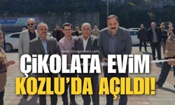 Çikolata Evim Kozlu'da Kapılarını Açtı!