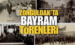 Cumhuriyet Yönetiminin Kurduğu Zonguldak’ta Bayram Törenleri!