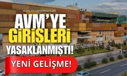 Esas 67 AVM İçerisine Girişleri Yasaklanmıştı! Yeni Gelişme!