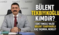 Eski Tunceli Valisi Bülent Tekbıyıkoğlu Kimdir?