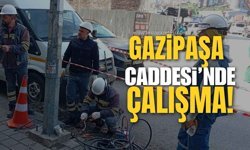 Gazipaşa Caddesi’nde Çalışma...