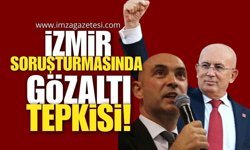 İzmir Soruşturmasında Gözaltı Tepkisi: “Kaçma Şüphesi” Sorusuna Vurgu Yapıldı