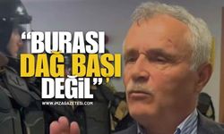 Karabacak’tan: “Burası Dağ Başı Değil” Çıkışı!