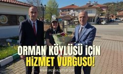 Orman Köylüsünün Hadimiyiz!