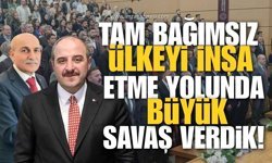 Tam Bağımsız Ülkeyi İnşa Etme Yolunda Büyük Savaş Verdik!