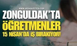 Zonguldak'ta Öğretmenler 15 Nisan’da Tebeşir Bırakılıyor!