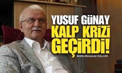 Zonguldak'ın Tanınmış İsmi Yusuf Günay Kalp Krizi Geçirdi