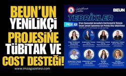 Zonguldak’tan Avrupa’ya Bilim Köprüsü... BEUN’un Yenilikçi Projesine TÜBİTAK ve COST Desteği!